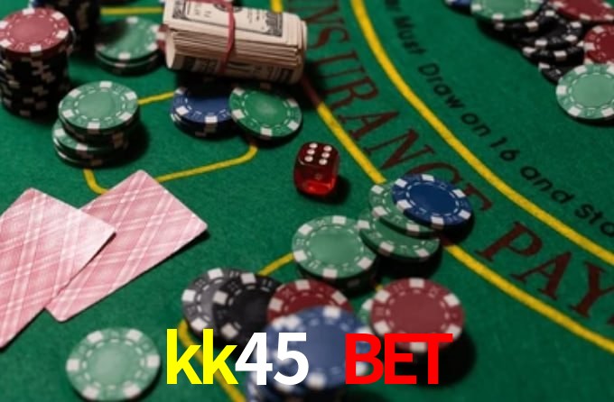 kk45 bet,kk45.com
