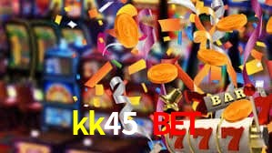 kk45 bet login