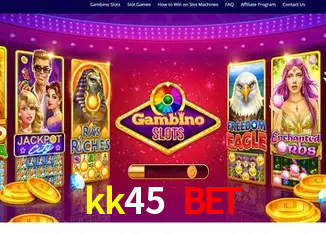 kk45 bet São Paulo - All Bonuses