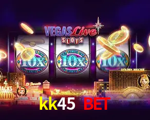 kk45 bet Bônus - Pacote R$5.000 + VIP