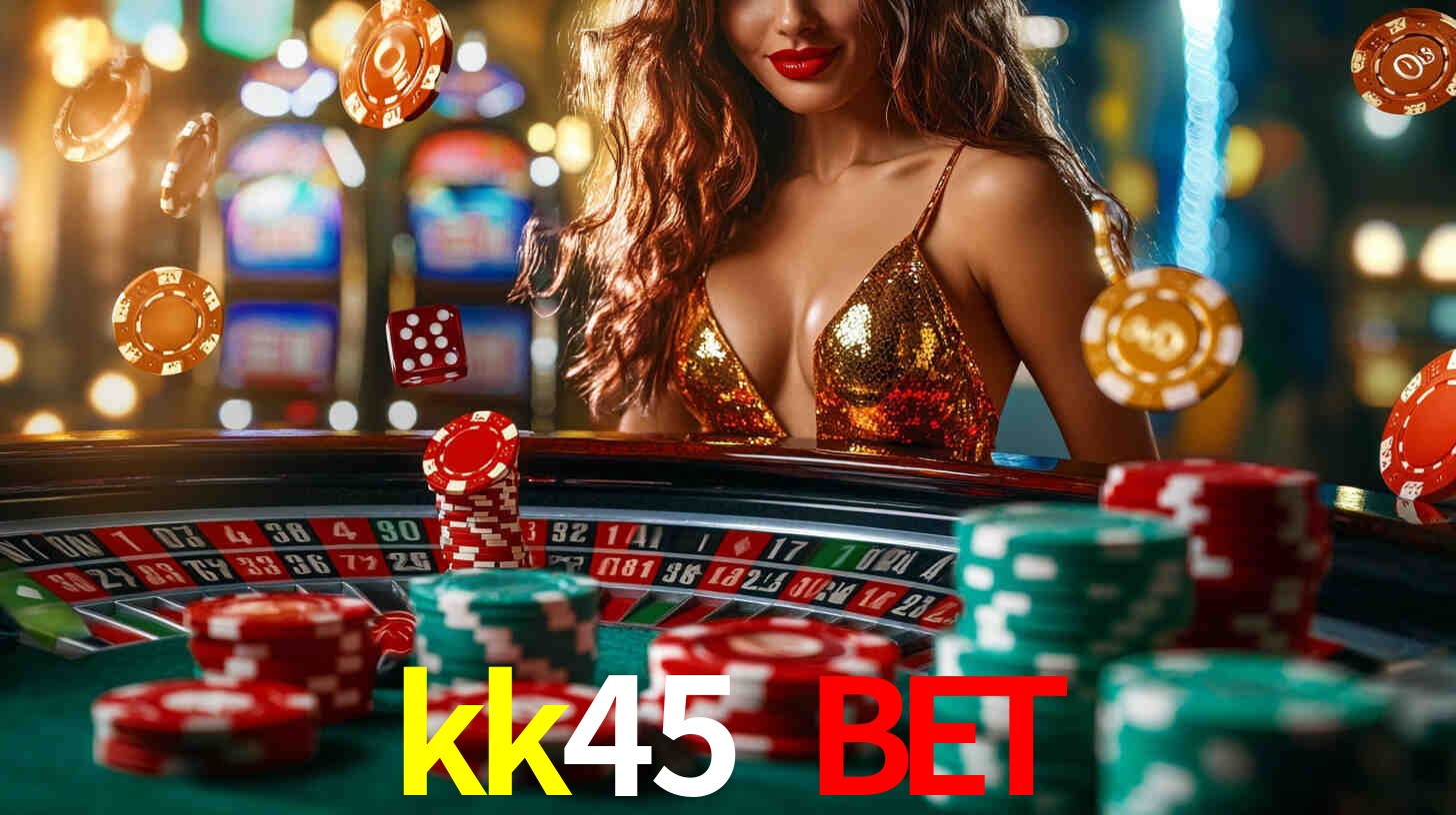 Daily Bonuses kk45 bet
