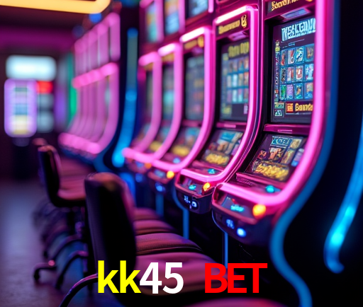 kk45 bet São Paulo - Top Slots